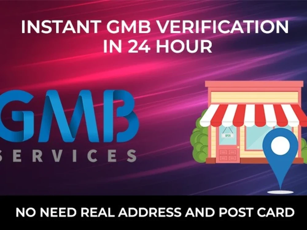 Google My Business Verification Services - No Address, No Phone, All Locations