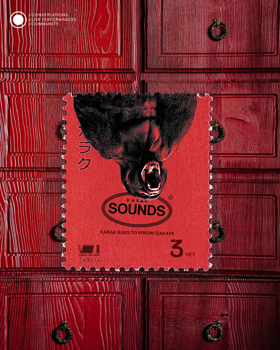 THE KARAK SOUNDS® STAYS IN VIRGIN IZAKAYA