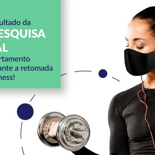 Pesquisa indica o "Novo Normal" nas academias