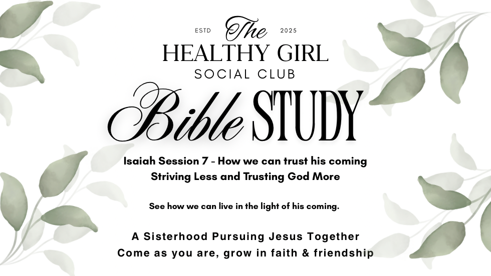 Weekly Bible Study | Session 7