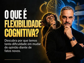 O que é flexibilidade cognitiva