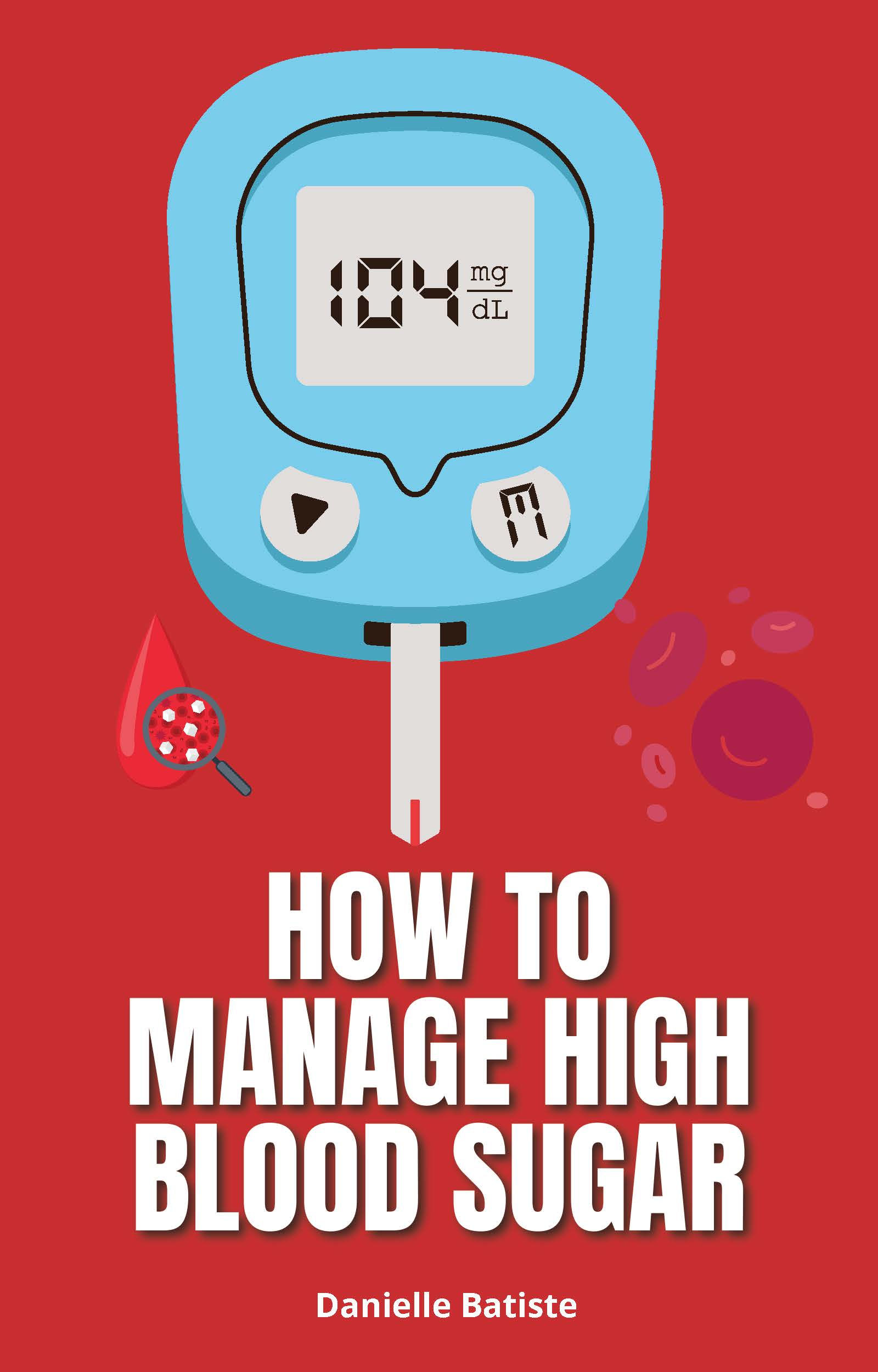 Manage High Blood Sugar