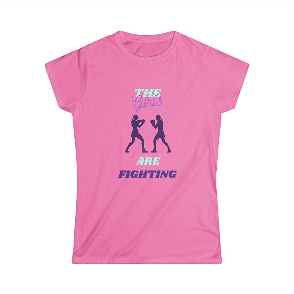 Thumbnail: The Girls Are Fighting Women's Softstyle Tee