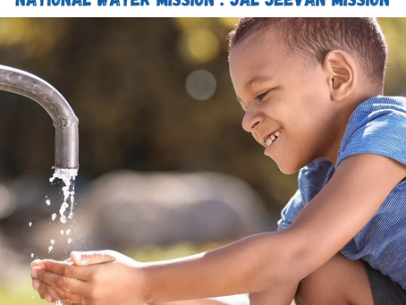 Ben & Gaws Legal - National Water Mission : Jal Jeevan Mission