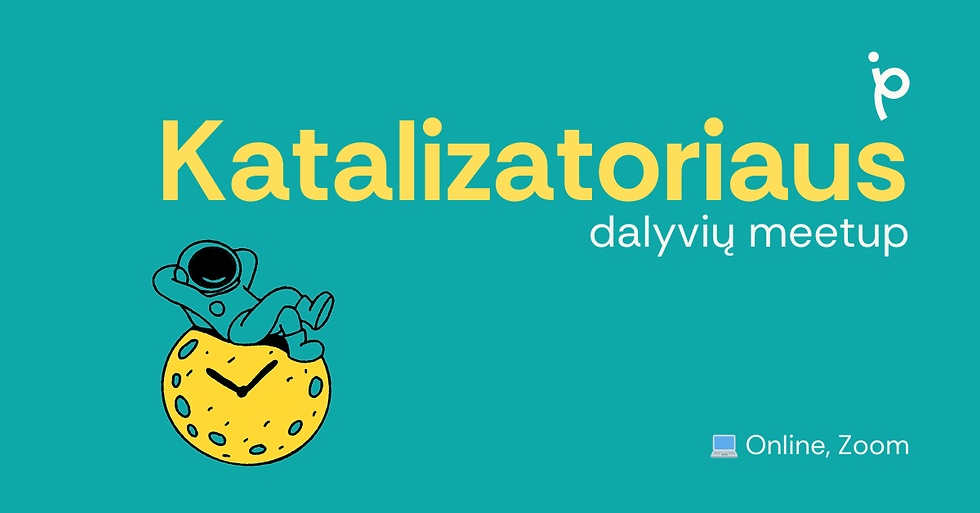 Katalizatoriaus dalyvių 17-asis meetup
