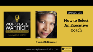 CB Bowman: How to Select an Executive Coach
