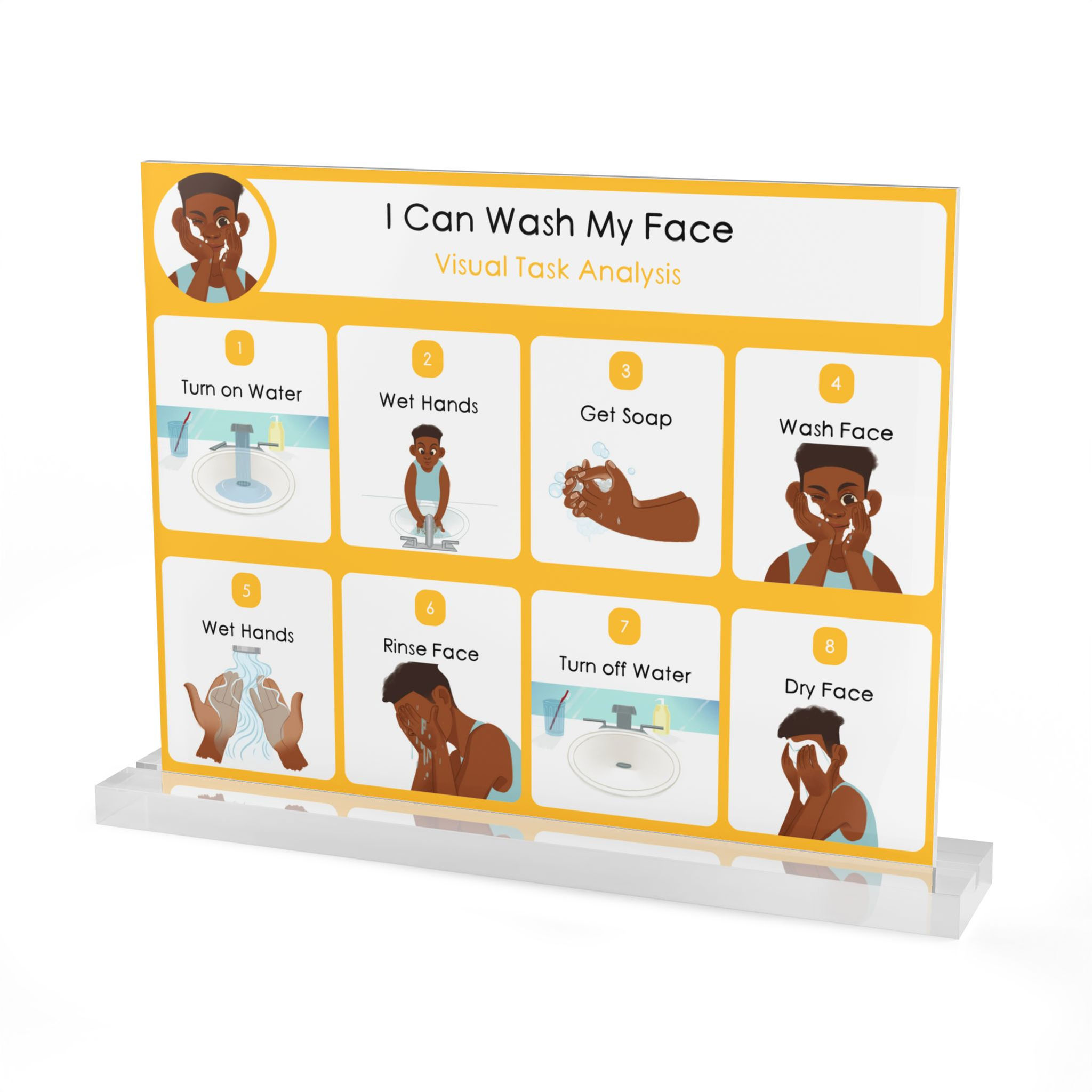 Face Washing Visual Schedule & Task Analysis Acrylic Chart for Kids | 10x8