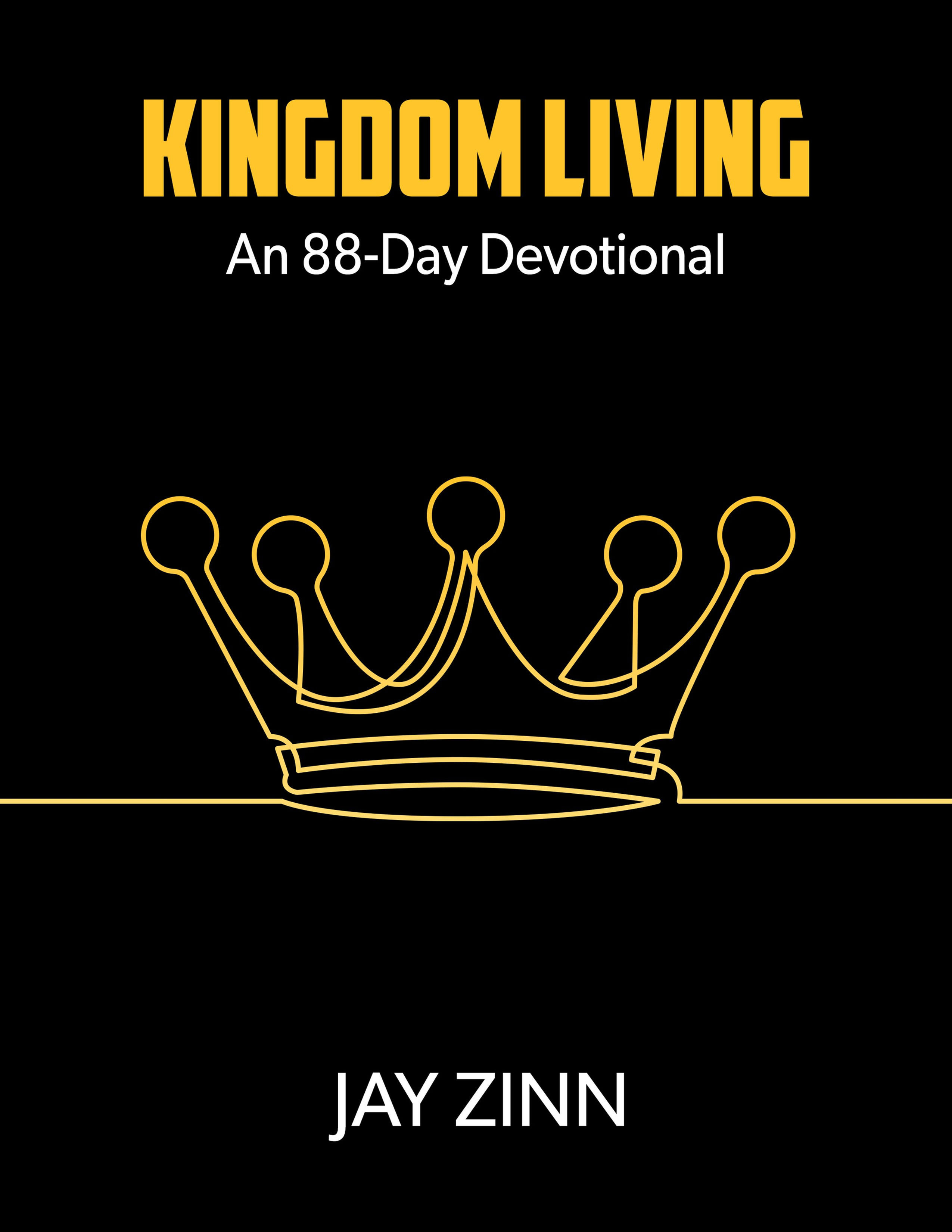 Kingdom Living: An 88-Day Devotional