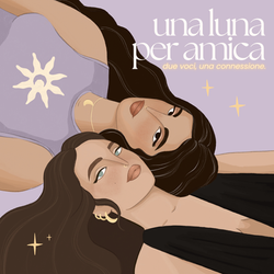 Una Luna per Amica Podcast Cover Design by @caladelune
