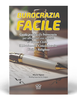 Burocrazia Facile - Organozze - Maria Squeo Wedding Supervisor - Organizzazione Nozze fai da te