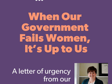 The BBB has passed: When our Government Fails Women