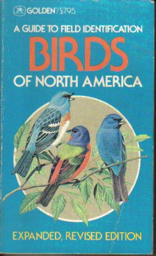 "A Guide to Field Identification Birds of North America" ~ Chandler S. Robbins, Bertel Bruun, & Herbert S. Zim