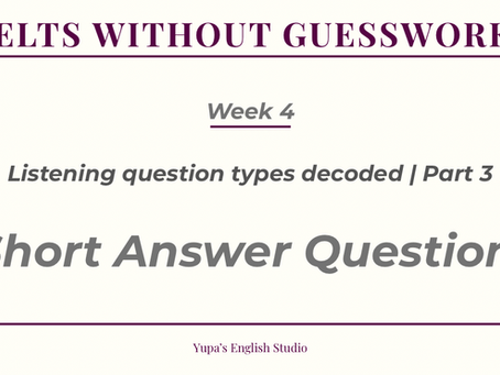 IELTS Listening: Short Answer questions