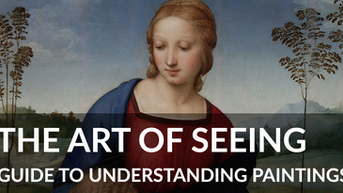 Banner image for 'The Art of Seeing: Guide to Understanding Paintings' by Yana Evans featuring a Renaissance portrait of a serene woman against a soft landscape background.
