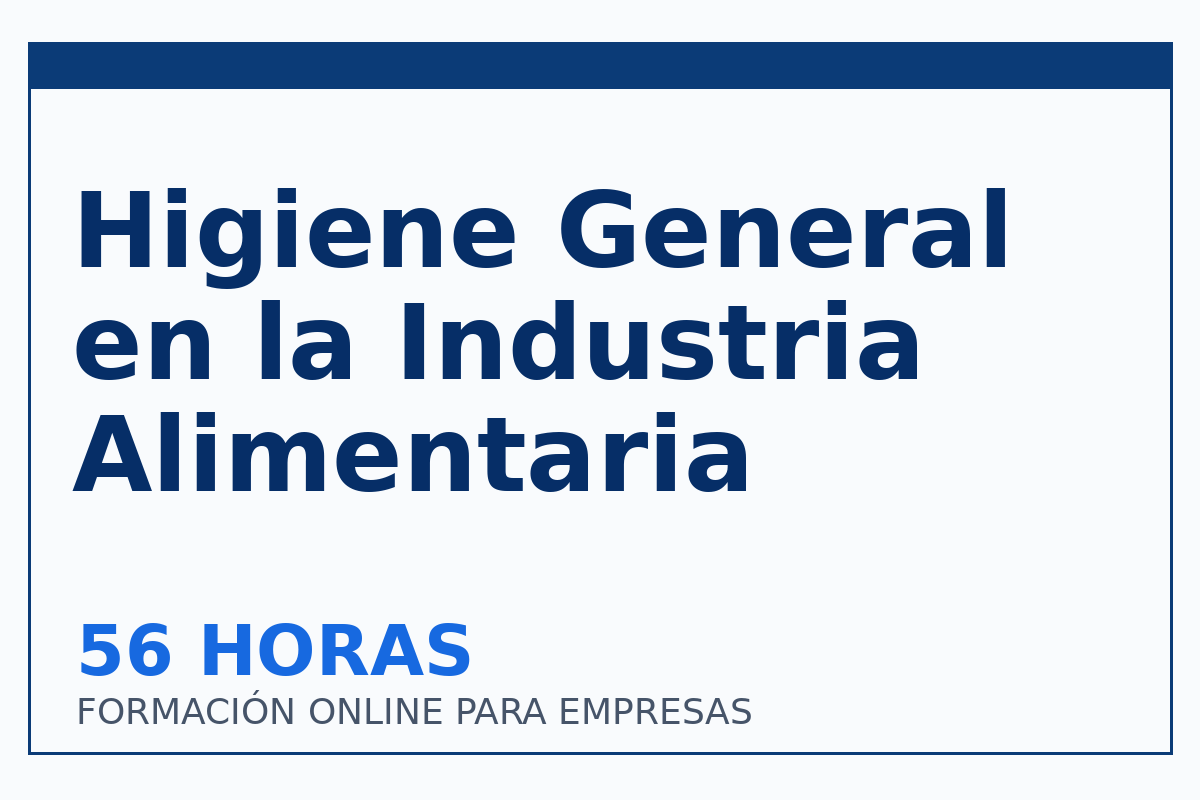 Higiene General en la Industria Alimentaria