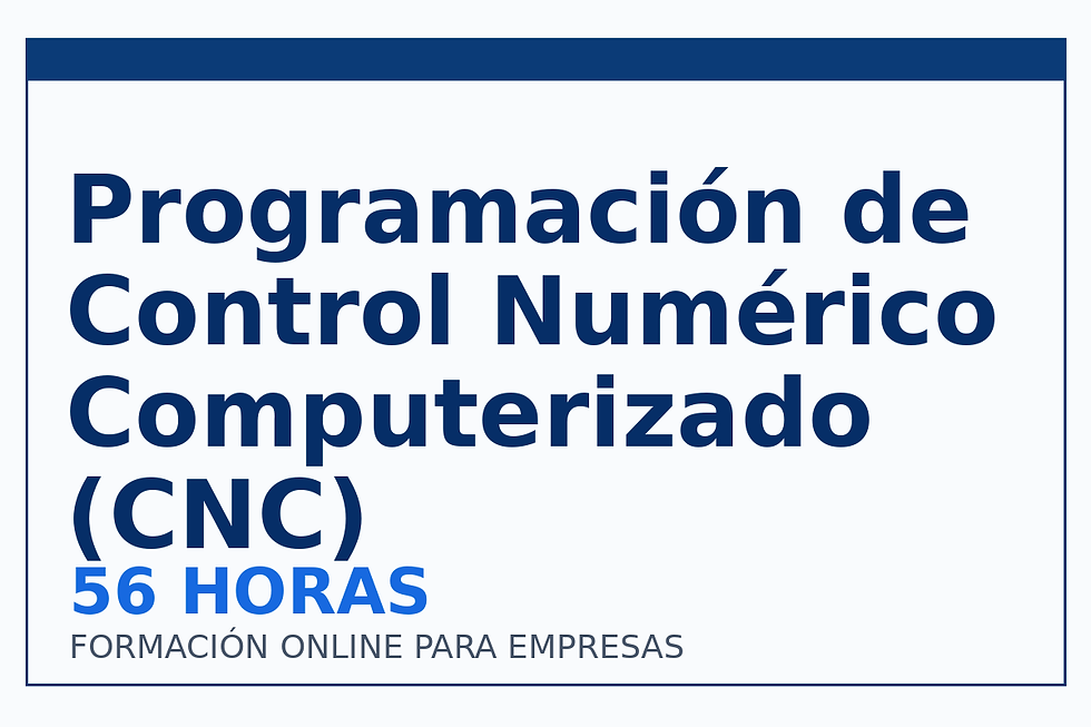 Programación de Control Numérico Computerizado (CNC)