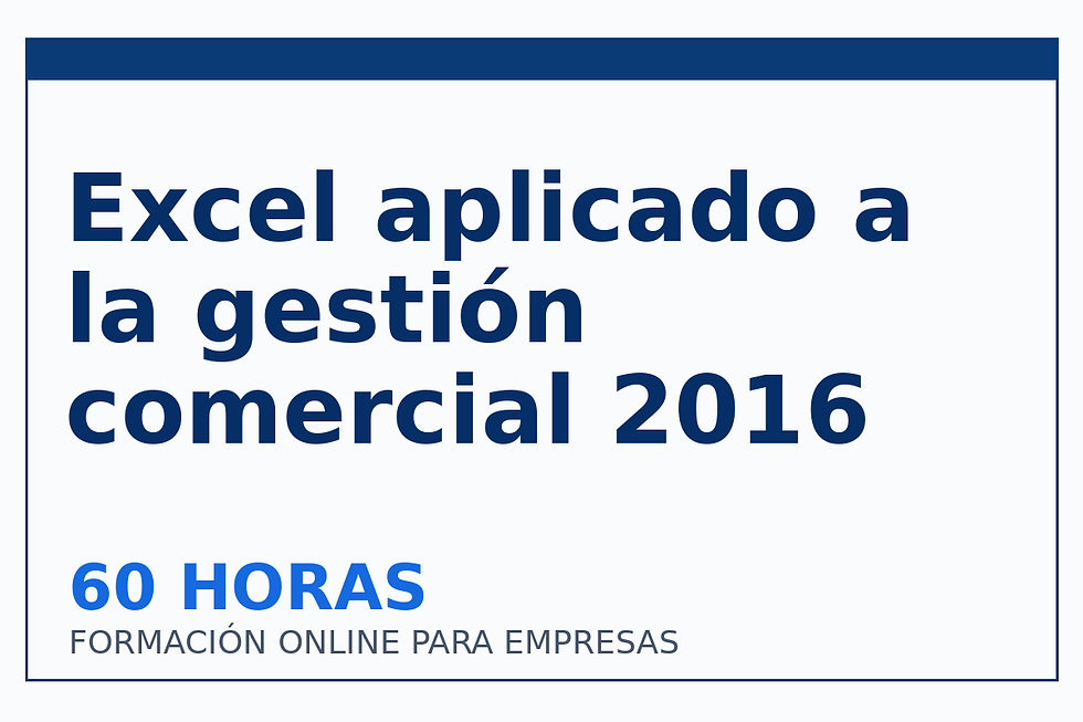 Excel aplicado a la gestión comercial 2016
