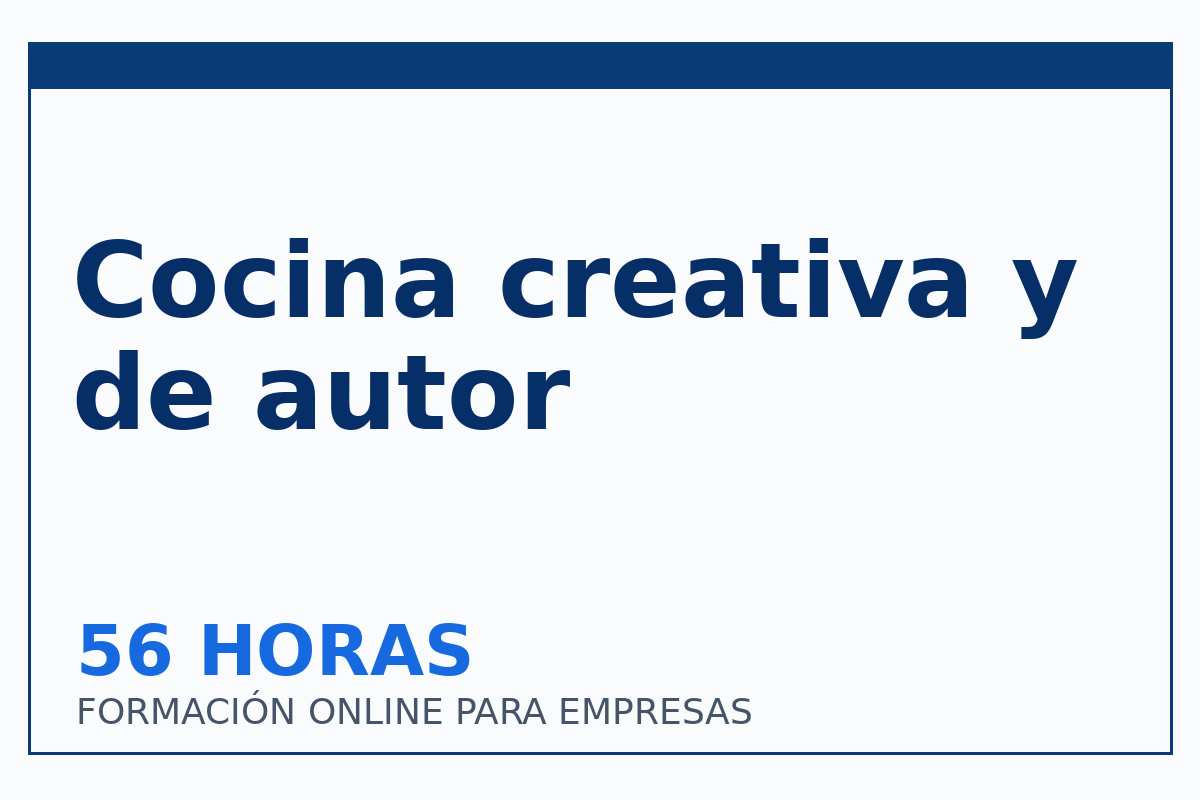 Cocina creativa y de autor