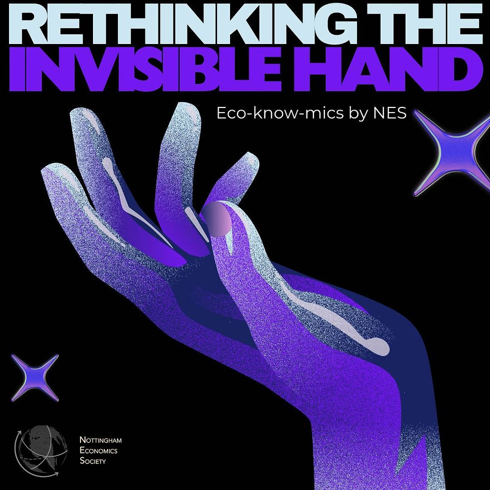 Eco-know-mics #2: Rethinking the "Invisible Hand"
