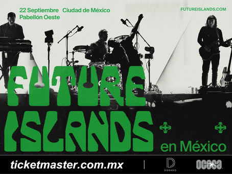 FUTURE ISLANDS ¡Regresa a México para dar un concierto electrizante!