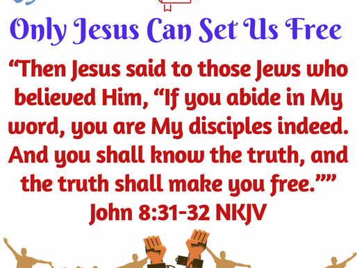 July 1st, 2024~Only Jesus Sets Us Free✨