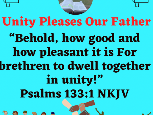 August 8th, 2023~Our Unity Pleases God✨