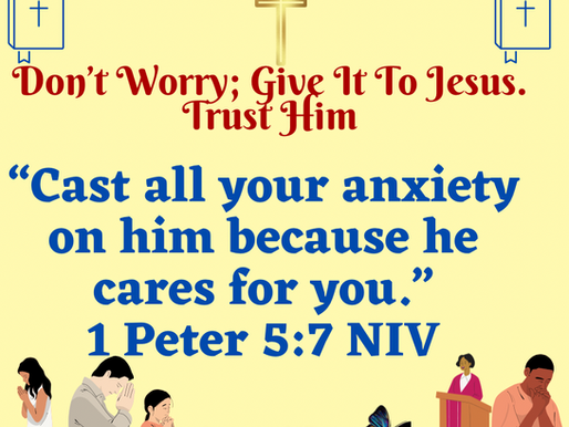September 4th, 2025~Don’t Carry Worry; Give It To Jesus✨