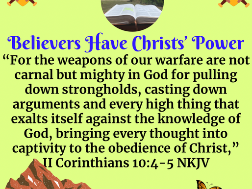 October 2nd, 2023~Believers Have Spiritual Weapons✨