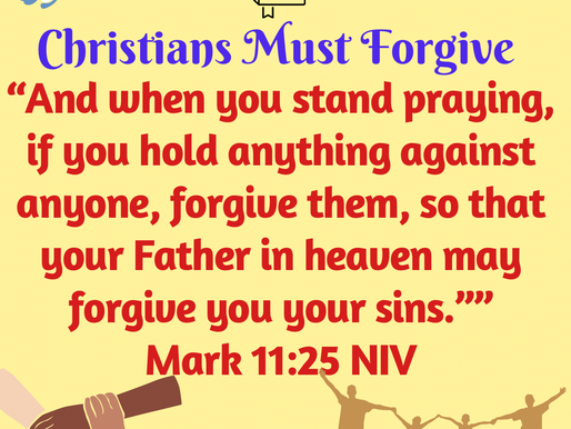 July 19th, 2023~Christians Must Forgive As Christ Forgives✨