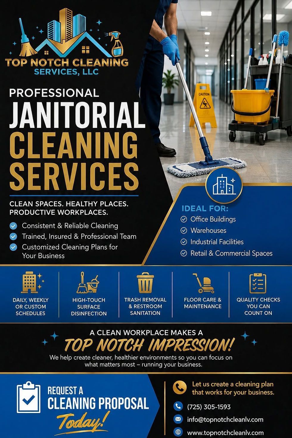 A CLEAN WORKPLACE MAKES A TOP NOTCH IMPRESSION!