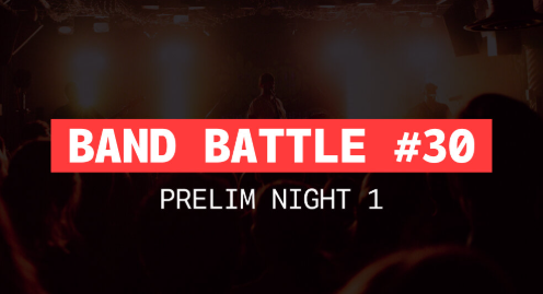 BATTLE OF THE BANDS #30