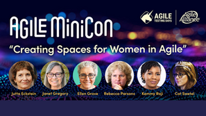 Women in Agile Panel #5: Creating Spaces for Women in Agile
