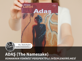 Evaluation of The Namesake Novel from a Feminist Perspective