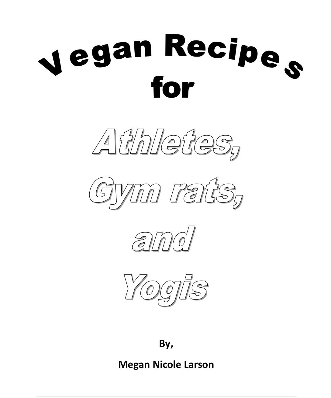 Vegan Recipes for Athletes, Gym Rats & Yogi