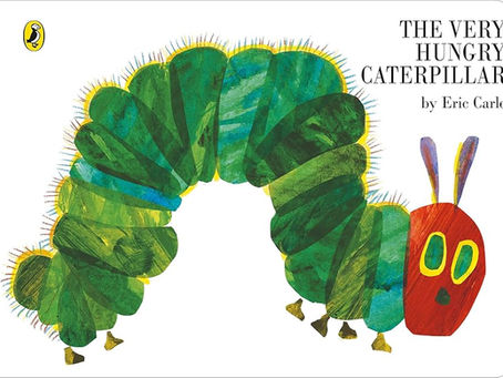 The Very Hungry Caterpillar - Eric Carle