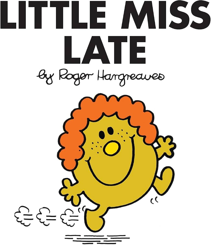 Little Miss Late - Roger Hargreaves