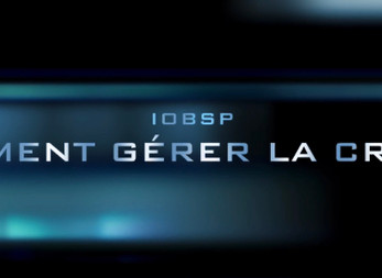 IOBSP-Comment gérer la crise ?