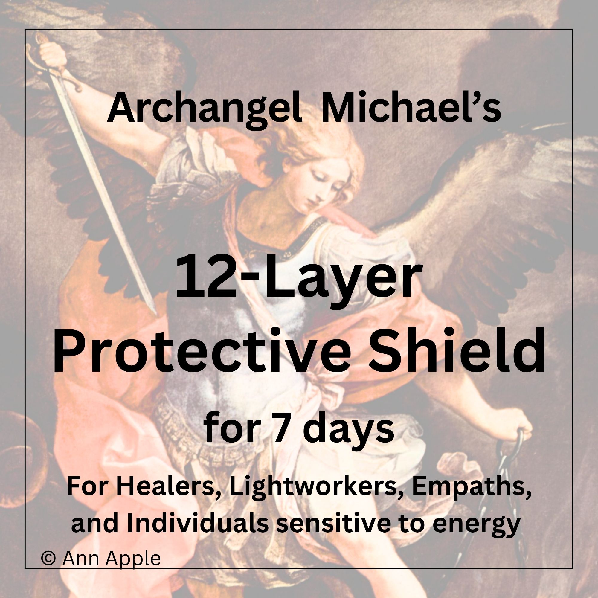 Free Archangel Michael's 12-Layer protective shield healing energy