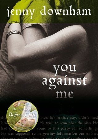 you against me