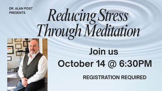 flier for reducing stress through meditation on Oct 14 @ 6:30 click to register