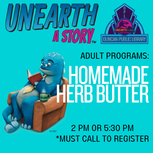 Adult Craft: Homemade Herb Butter! 5:30 pm