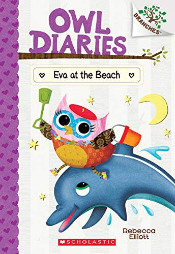 Eva at the Beach: a Branches Book (Owl Diaries #14)