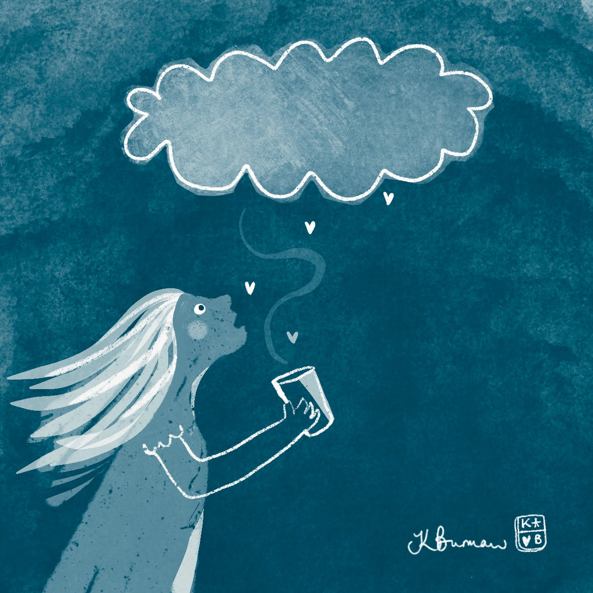 Cup Half Full: girl holding a steaming cup beneath a daydream cloud, illustration by Katie Burman