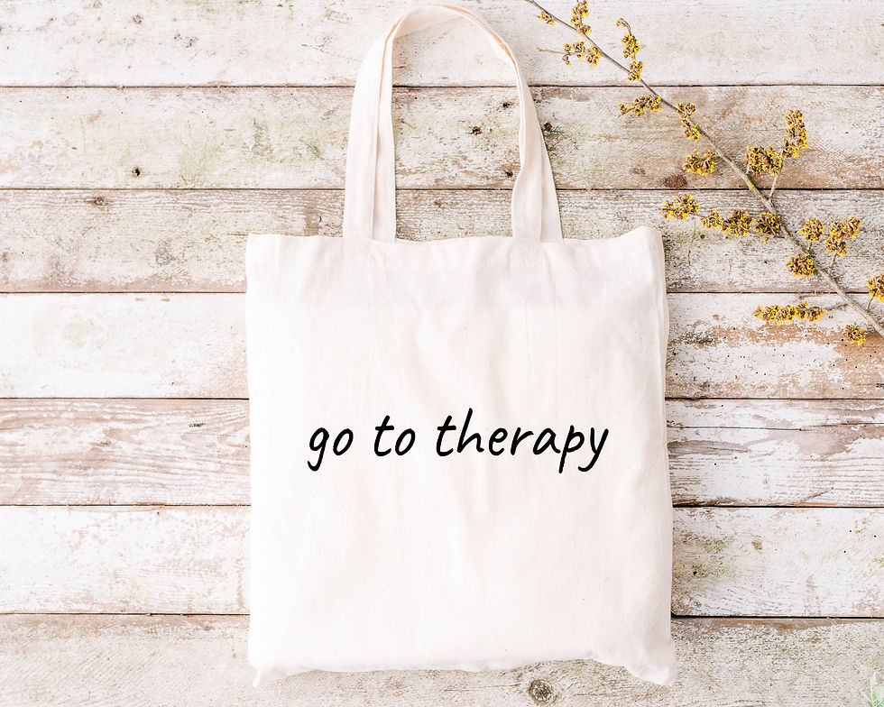 Thumbnail: Go To Therapy - Small Lettering (Tee, Tank or Tote Bag)