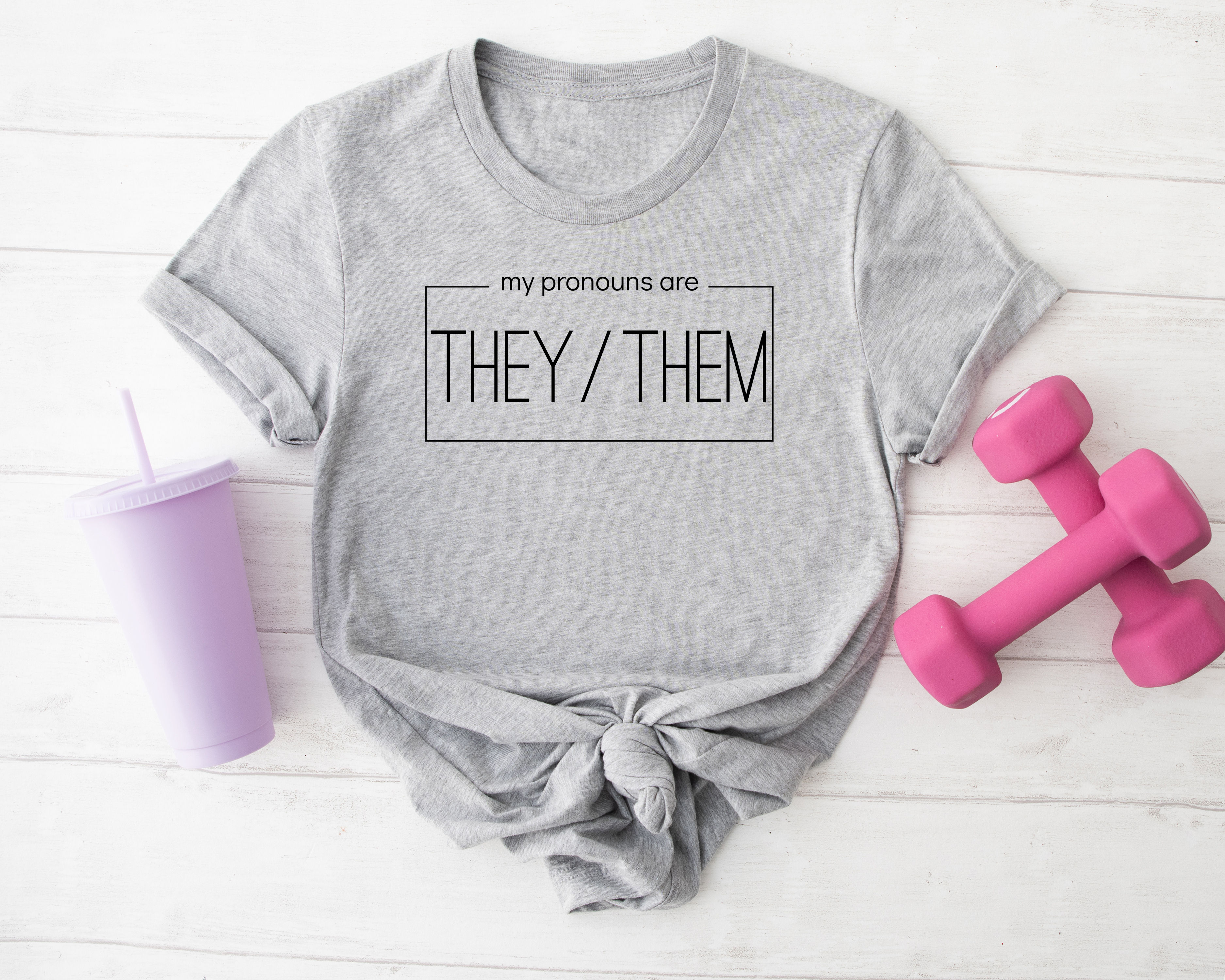 My Pronouns are They Them (Tee, Tank or Tote Bag)