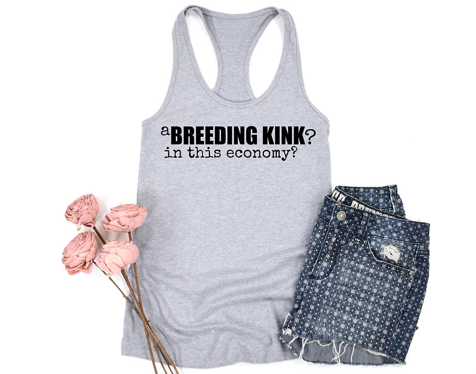 Thumbnail: A Breeding Kink In This Economy? | Tee or Tank