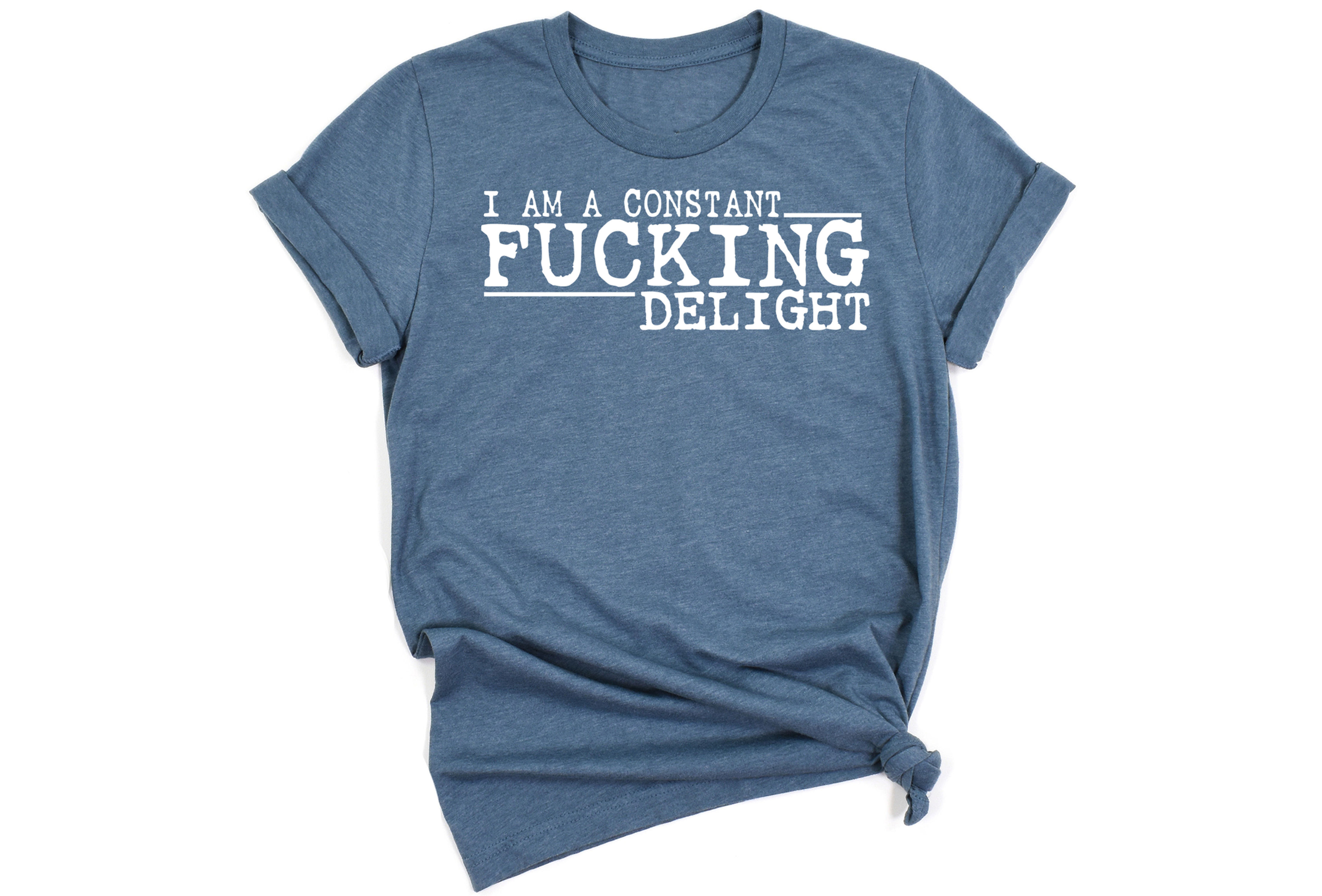 I Am A Constant Fucking Delight | Tee or Tank