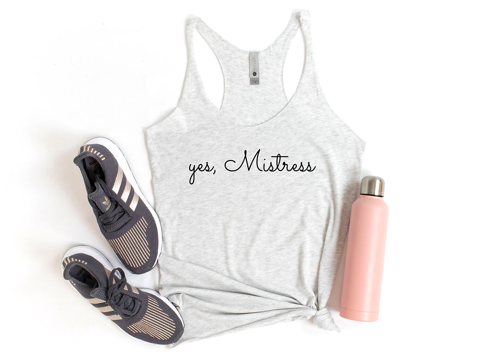Thumbnail: Yes, Mistress (Tee, Tank or Tote Bag)