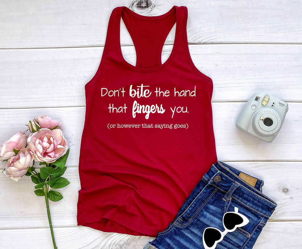 Thumbnail: Don't Bite The Hand That Fingers You | Tee or Tank
