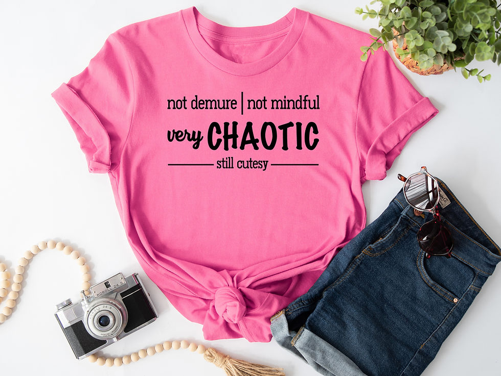 Thumbnail: Not Demure Not Mindful Very Chaotic | Tee or Tank